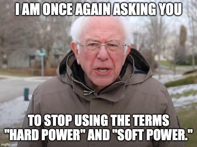 What’s the Matter with Soft Power?